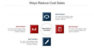 Ways Reduce Cost Sales Ppt Powerpoint Presentation Layouts Files Cpb