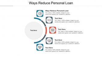 Ways reduce personal loan ppt powerpoint presentation styles design templates cpb
