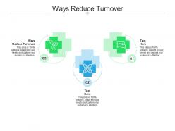 Ways reduce turnover ppt powerpoint presentation gallery clipart images cpb