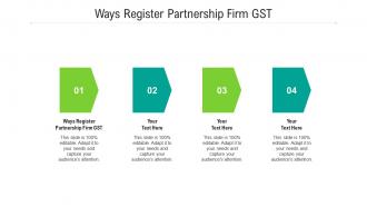 Ways register partnership firm gst ppt powerpoint presentation infographic template guidelines cpb