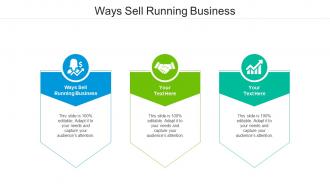 Ways sell running business ppt powerpoint presentation infographic template cpb