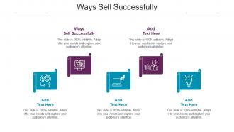 Ways Sell Successfully Ppt Powerpoint Presentation Portfolio Format Ideas Cpb