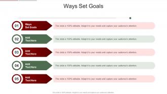 Ways Set Goals In Powerpoint And Google Slides Cpb