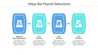 Ways set payroll deductions ppt powerpoint presentation summary slides cpb