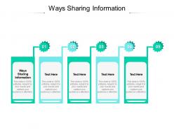 Ways sharing information ppt powerpoint presentation pictures example topics cpb