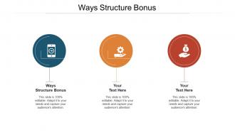 Ways structure bonus ppt powerpoint presentation inspiration designs cpb