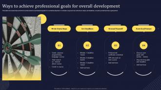 Ways To Achieve Professional Goals For Overall Development