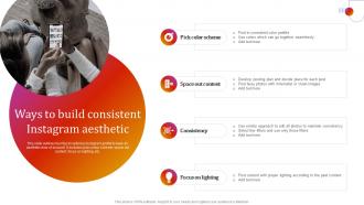 Ways To Build Consistent Instagram Aesthetic Instagram Marketing To Grow Brand Awareness