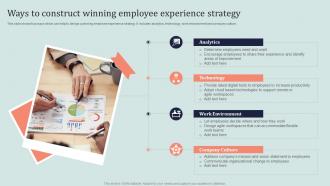 Ways To Construct Winning Employee Experience Strategy