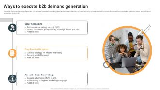 Ways To Execute B2b Demand Generation