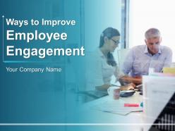 Ways To Improve Employee Engagement Powerpoint Presentation Slides
