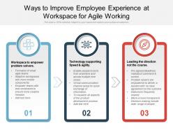 Ways to improve employee experience at workspace for agile working