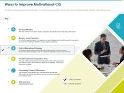 Ways To Improve Motivational CQ Intrinsic Ppt Powerpoint Presentation Ideas Deck