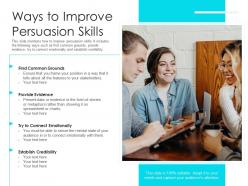 Ways to improve persuasion skills