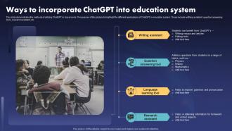 Ways To Incorporate ChatGPT V2 Into Education System
