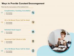 Ways to provide constant encouragement 30 to 90 minute phone ppt example 2015