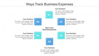 Ways track business expenses ppt powerpoint presentation show summary cpb