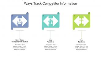 Ways track competitor information ppt powerpoint presentation slides clipart images cpb