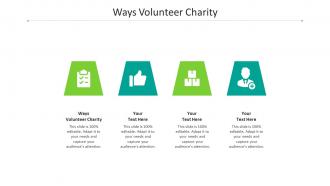 Ways volunteer charity ppt powerpoint presentation pictures show cpb