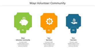 Ways volunteer community ppt powerpoint presentation outline tips cpb