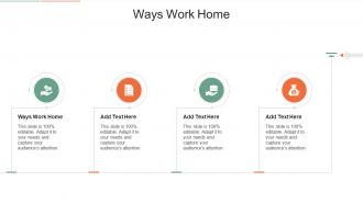 Ways Work Home In Powerpoint And Google Slides Cpb