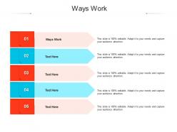 Ways work ppt powerpoint presentation styles guide cpb