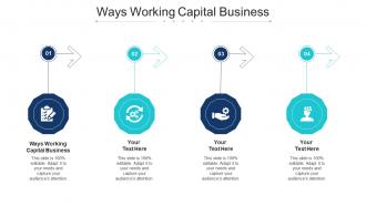 Ways Working Capital Business Ppt Powerpoint Presentation Gallery Templates Cpb