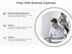 Ways write business expenses ppt powerpoint presentation gallery pictures cpb