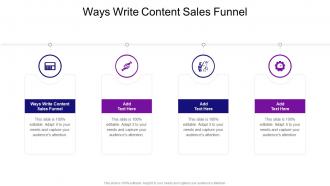 Ways Write Content Sales Funnel In Powerpoint And Google Slides Cpb