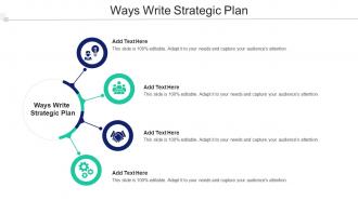 Ways Write Strategic Plan In Powerpoint And Google Slides Cpb