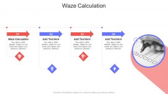Waze Calculation In Powerpoint And Google Slides Cpb