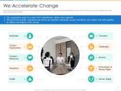 We accelerate change donors fundraising pitch ppt rules