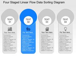 We four staged linear flow data sorting diagram powerpoint template