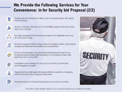 We Provide The Following Services For Your Convenience In For Security Bid Proposal