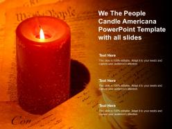 We the people candle americana powerpoint template with all slides