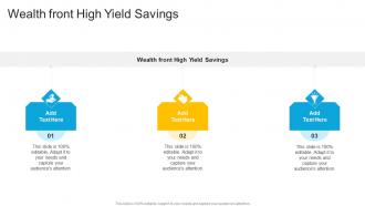 Wealth front High Yield Savings In Powerpoint And Google Slides Cpb