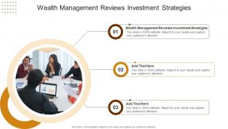Wealth Management Reviews Investment Strategies In Powerpoint And Google Slides Cpb