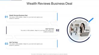 Wealth Reviews Business Deal In Powerpoint And Google Slides Cpb