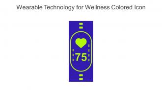 Wearable Technology For Wellness Colored Icon In Powerpoint Pptx Png And Editable Eps Format