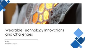 Wearable Technology Innovations And Challenges PPT Slides AT