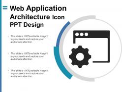 Web application architecture icon ppt design