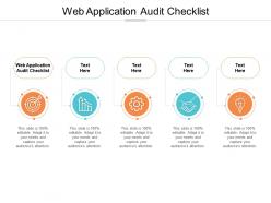 Web application audit checklist ppt powerpoint presentation slides structure cpb