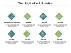 Web application automation ppt powerpoint presentation infographics graphic images cpb