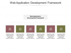 Web application development framework ppt powerpoint presentation inspiration ideas cpb