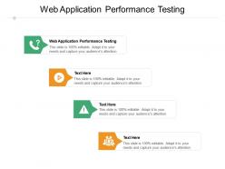 Web application performance testing ppt powerpoint presentation file show cpb