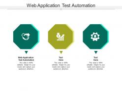 Web application test automation ppt powerpoint presentation model summary cpb