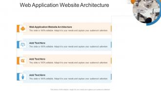 Web Application Website Architecture In Powerpoint And Google Slides Cpb