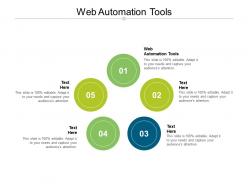 Web automation tools ppt powerpoint presentation slides graphics tutorials cpb