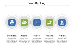Web banking ppt powerpoint presentation inspiration clipart cpb