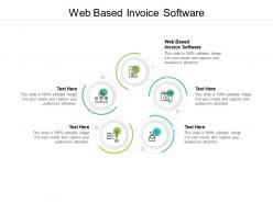 Web based invoice software ppt powerpoint presentation ideas designs cpb